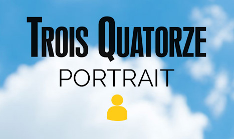 Portrait Trois-Quatorze