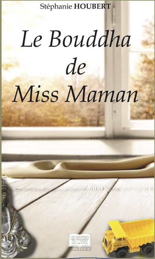 Stéphanie Leseigneur, USA/1991 — Couverture livre "Le boudha de miss Maman" 2017